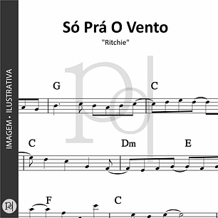 Só Prá O Vento • Ritchie