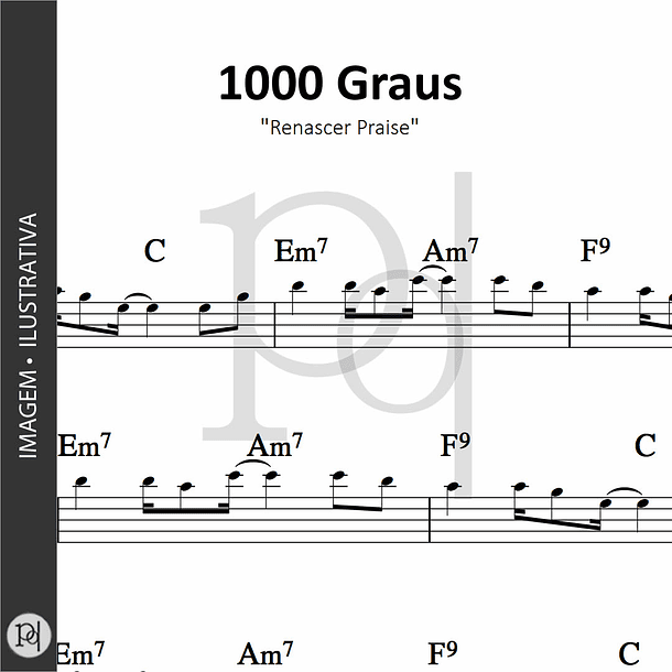 1000 Graus • Renascer Praise