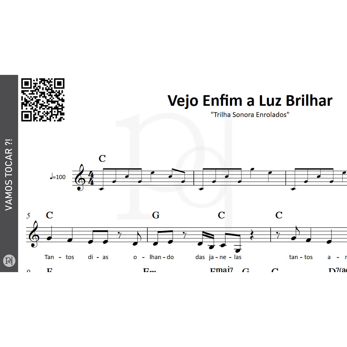 Vejo Enfim a Luz Brilhar