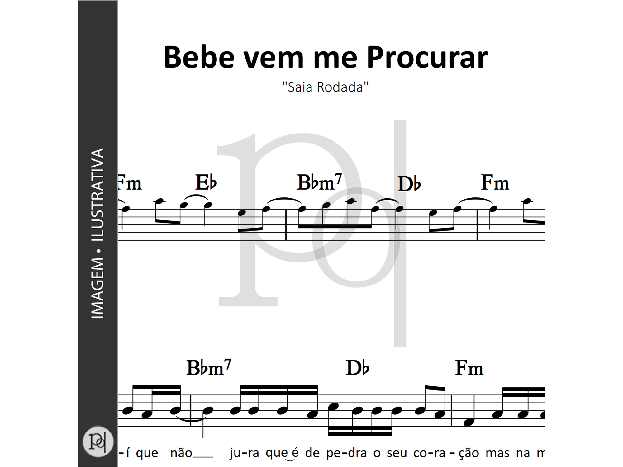 Bebe vem me Procurar • Saia Rodada 1