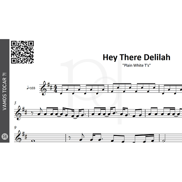 Hey There Delilah • Plain White T's 2