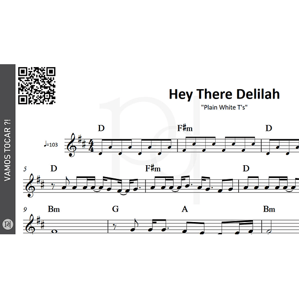 Hey There Delilah • Plain White T's 3