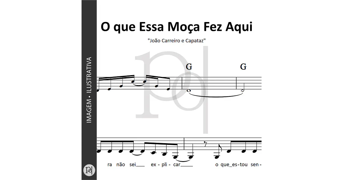 O Que Essa Moça fez Aqui • João Carreiro e Capataz