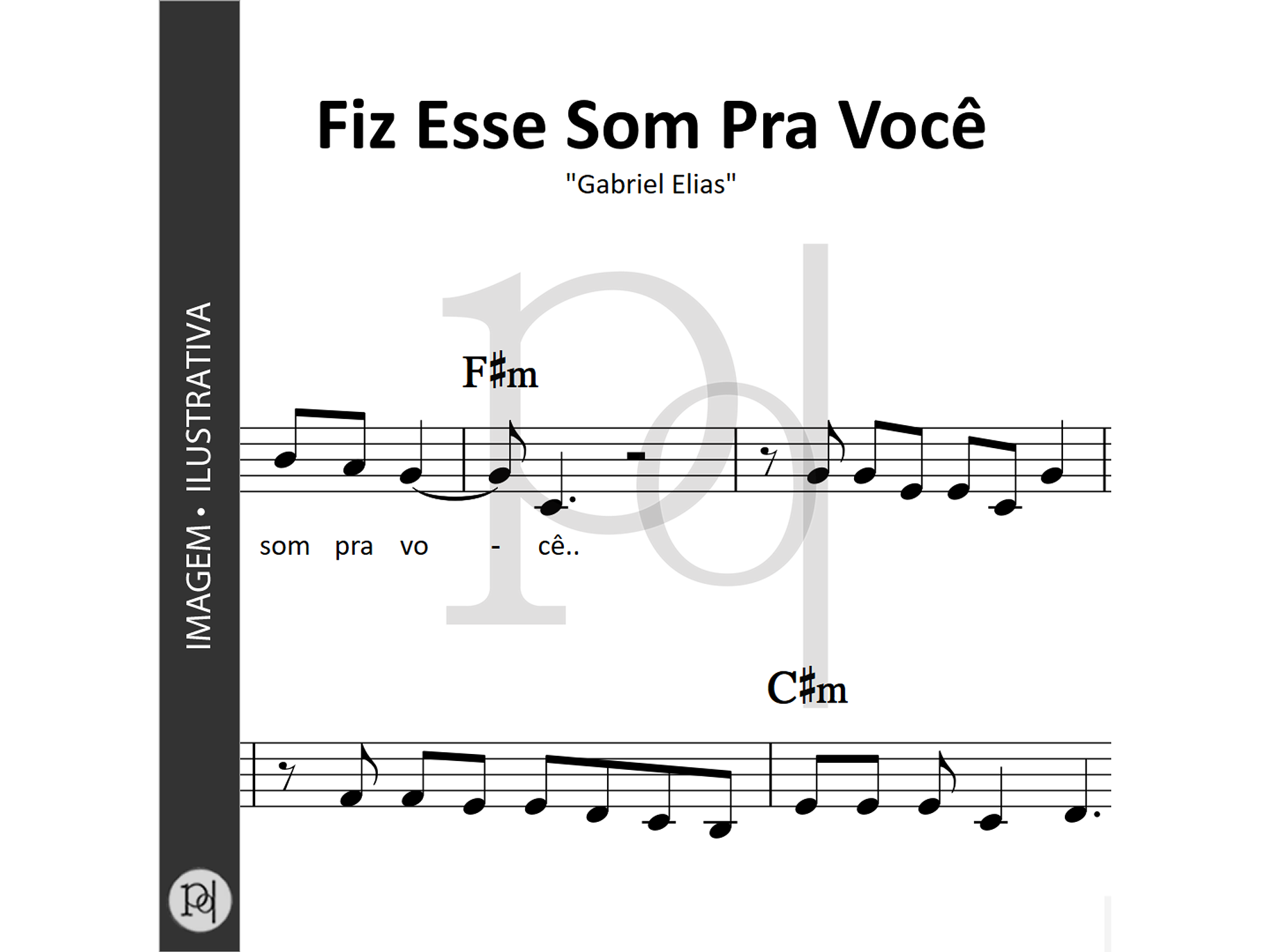 Fiz Esse Som Pra Você • Gabriel Elias 1