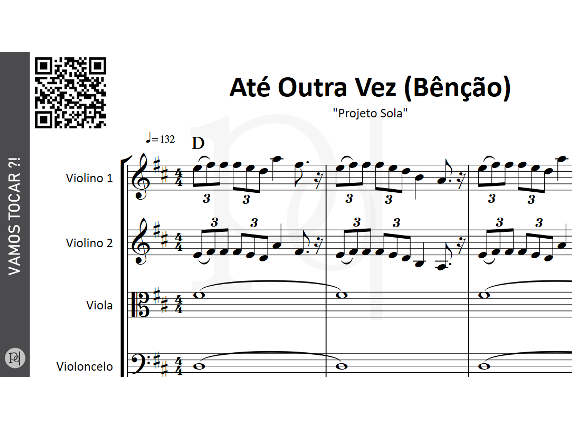 Até Outra Vez (Bênção) • Quarteto de Cordas 2