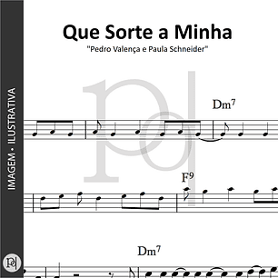 Que Sorte a Minha • Pedro Valença e Paula Schneider