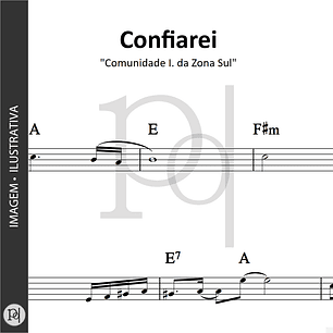 Confiarei • Comunidade I. da Zona Sul