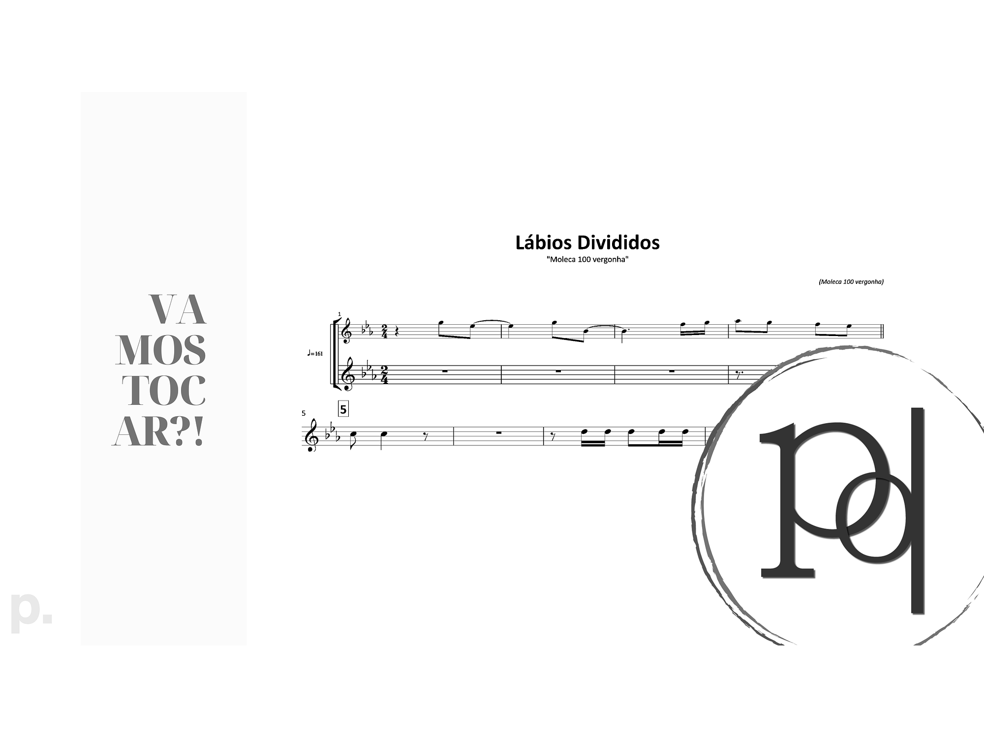 Lábios Divididos · Moleca 100 vergonha 2