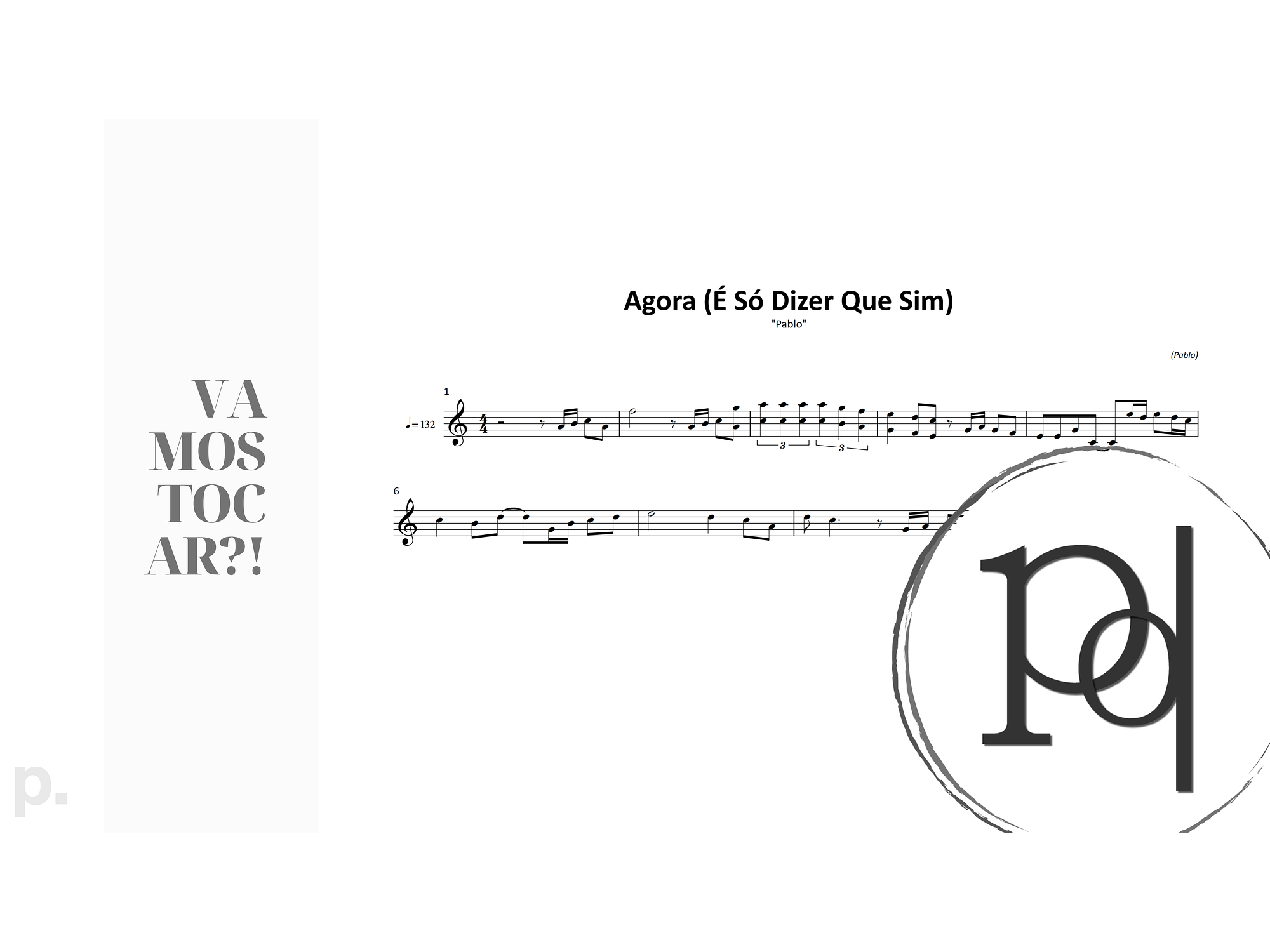 Agora (É Só Dizer Que Sim) · Pablo 2