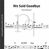 We Said Goodbye | Dave Maclean