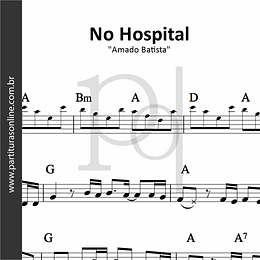 No Hospital | Amado Batista