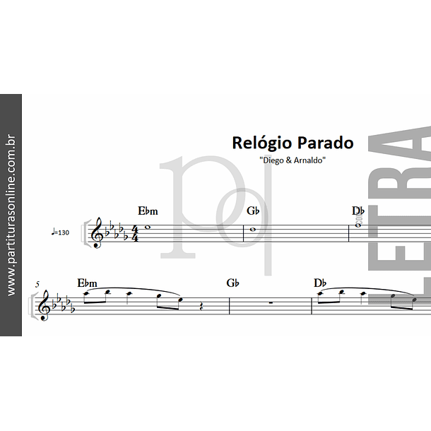 Relógio Parado | Diego & Arnaldo *com letra 2