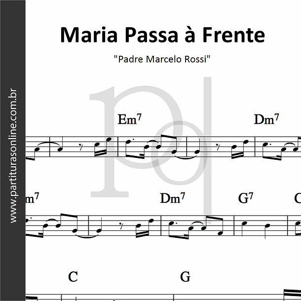 Maria Passa à Frente | Padre Marcelo Rossi 