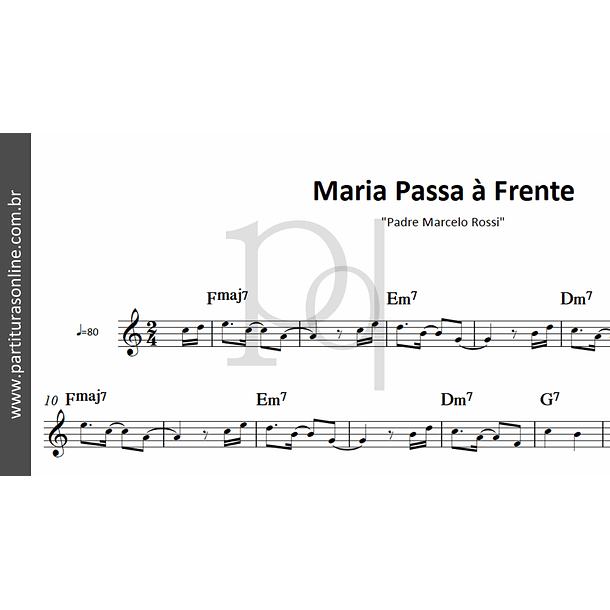 Maria Passa à Frente | Padre Marcelo Rossi  2
