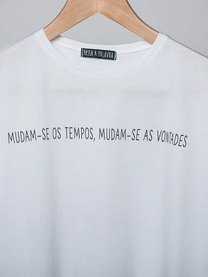 Mudam-se os tempos mudam-se as vontades 