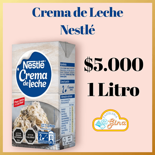 CREMA DE LECHE NESTLÉ