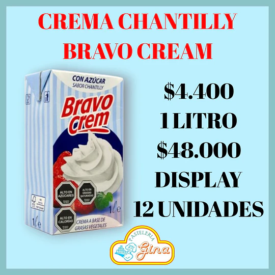 CREMA CHANTILLY BRAVO CREAM