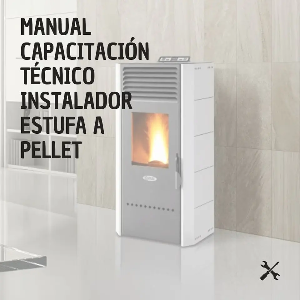 Manual Capacitación Tecnico Instalador Estufa a Pellet 1