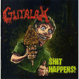 Gutalax - Shit Happens! CD