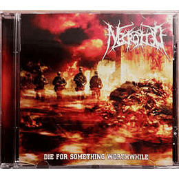 Necrotted - Die For Something Worthwhile MCD