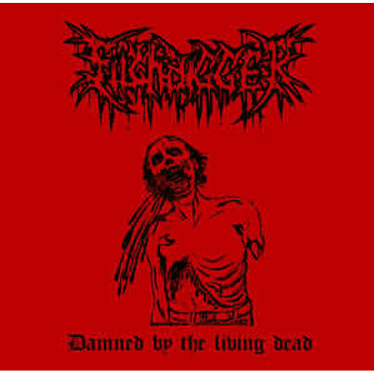 Filthdigger - Damned By The Living Dead CD