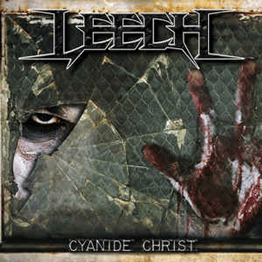 Leech (22) - Cyanide Christ CD