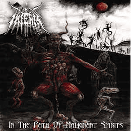 Inferis (2) - In The Path Of Malignant Spirits CD