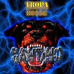 Tropa Noise - Santino CD