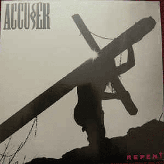Accuser ‎– Repent CD