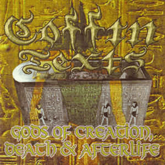 Coffin Texts ‎– Gods Of Creation, Death & Afterlife CD