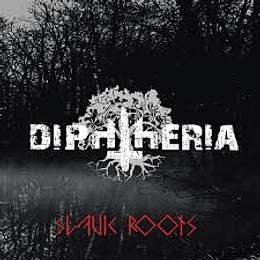 Diphtheria - Slavic Roots CD