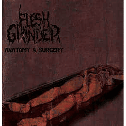 Flesh Grinder ‎– Anatomy & Surgery CD