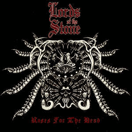 Lords Of The Stone ‎– Roses For The Dead CD