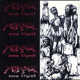 Morgue  ‎– Bone Crunch MCD