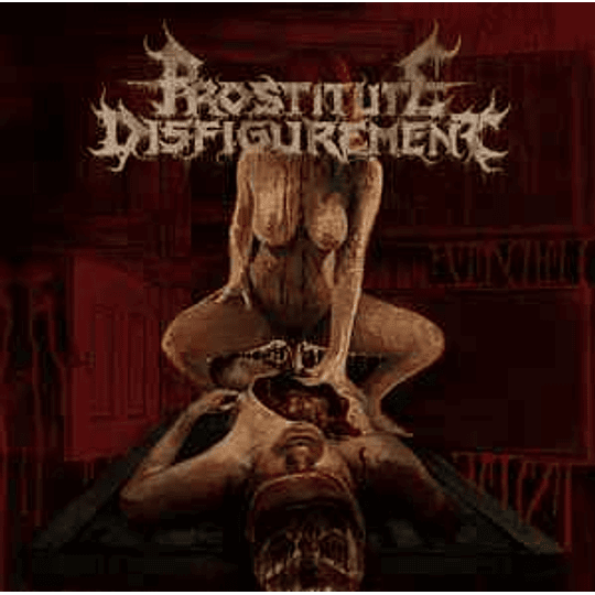 Prostitute Disfigurement ‎– Embalmed Madness CD