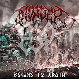 Invader  ‎– Begins to Wrath CD