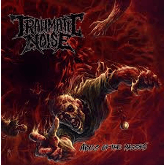 Traumatic Noise - Abyss of the Masses CD