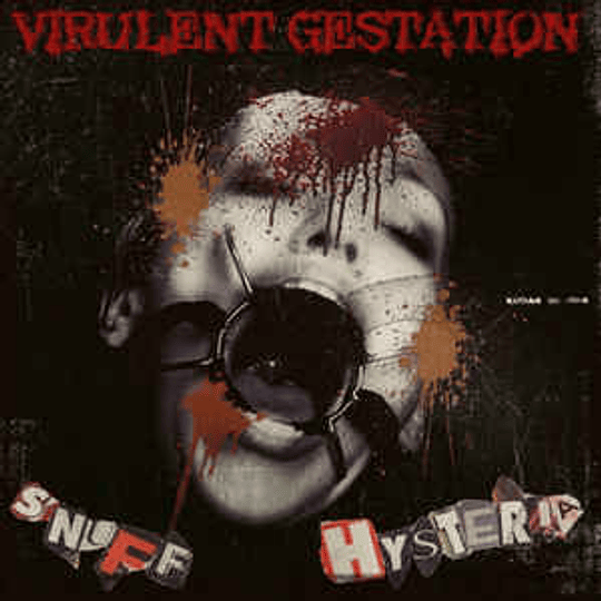 Virulent Gestation ‎– Snuff Hysteria CD