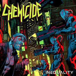 Chemicide ‎– Inequality CD