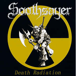 Soothsayer  ‎– Death Radiation CD