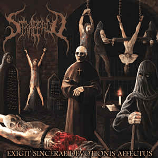 Strappado – Exigit Sincerae Devotionis Affectus CD