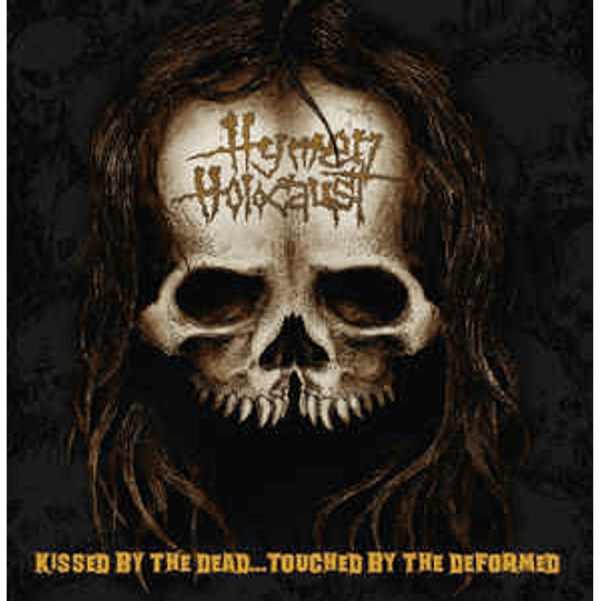 Hymen Holocaust ‎– Kissed By The Dead...Touched By The Deformed CD