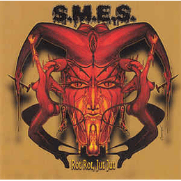 S.M.E.S. / E.F.R.O. ‎– Rot Rot, Jut Jut / Piss Soaked Pussy And Ass CD