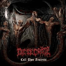 Desecrate  ‎– Call Thee Ancients MCD