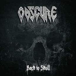 Obscure  ‎– Back To Skull CD