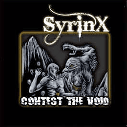 Syrinx  ‎– Contest The Void CD