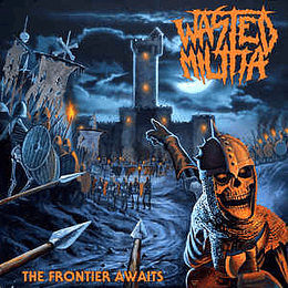 Wasted Militia ‎– The Frontier Awaits CD