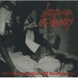 Last Days Of Humanity ‎– Horrific Compositions Of Decomposition CD