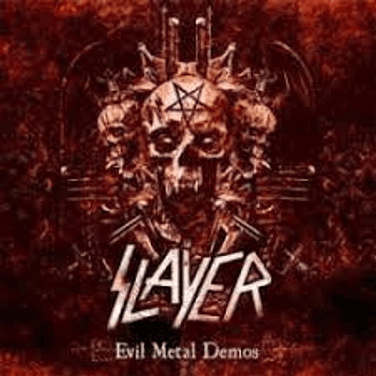 Slayer ‎– Evil Metal Demos CD