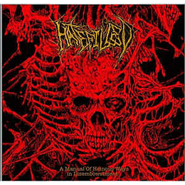 Hatefilled ‎– A Manual Of Heinous Ways In Disembowelment CD